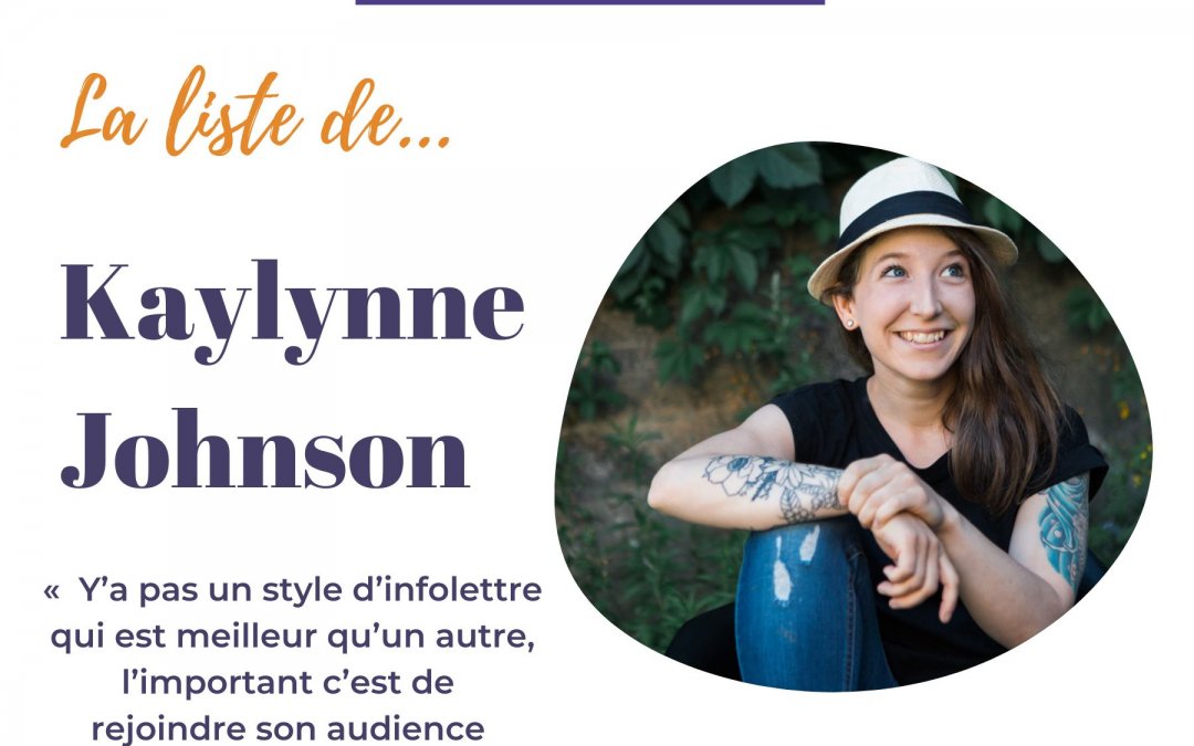 Entrevue avec Kaylynne Johnson : Entretenir une relation client, une histoire à la fois